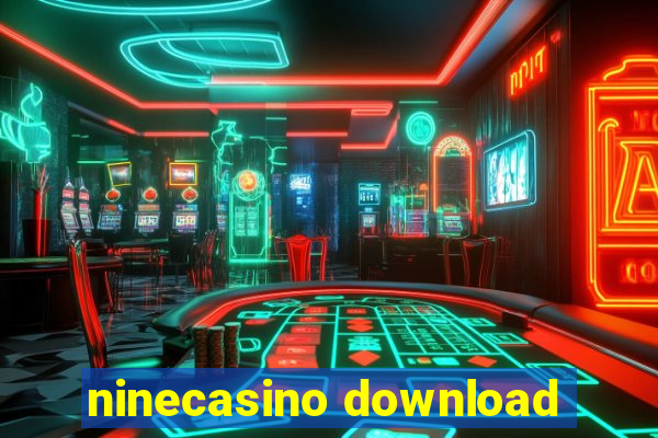 ninecasino download